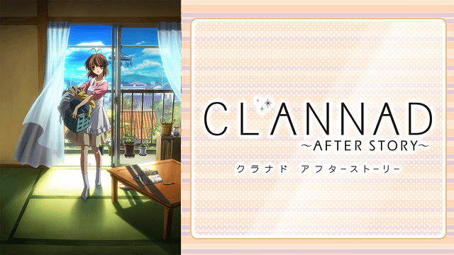 Clannad After Story 第2期 Anipedia アニペディア